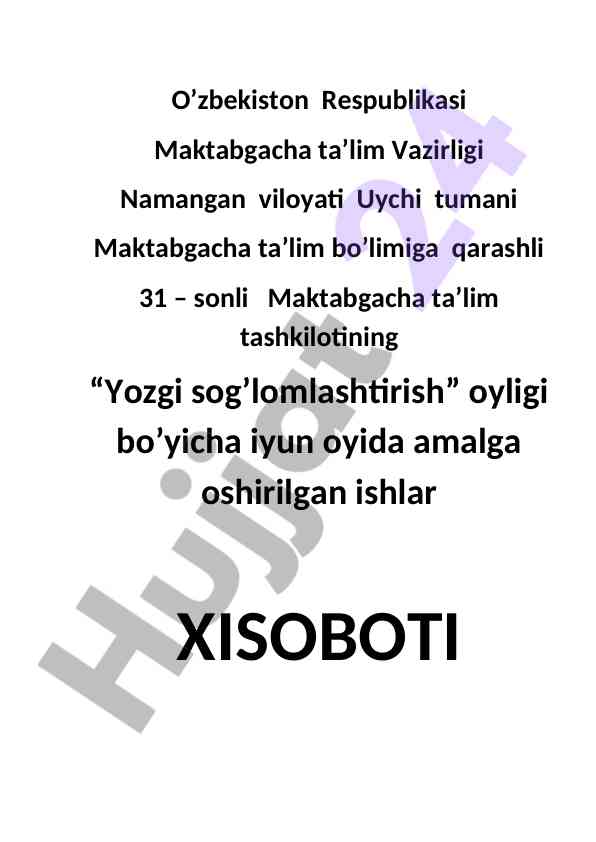 Yozgi sog’lomlashtirish oyligi hisoboti 2023
