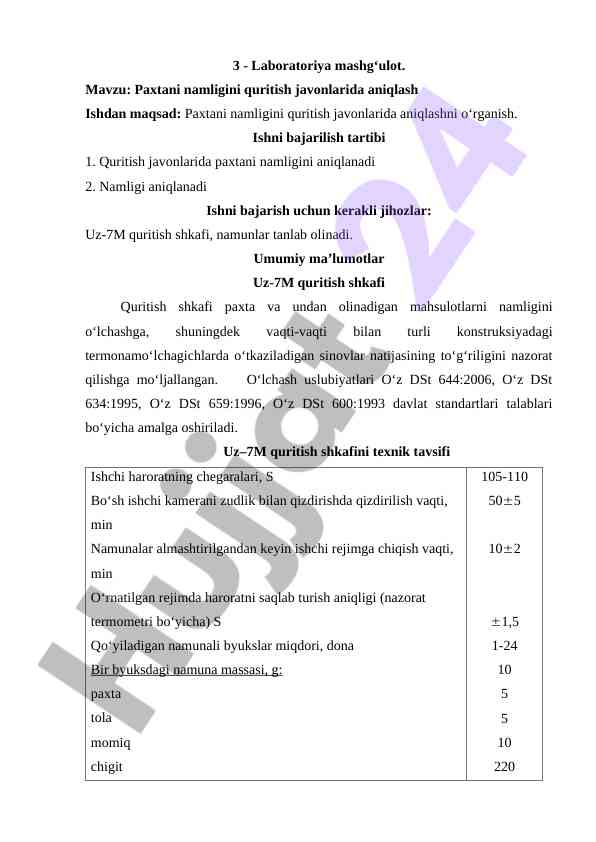 Paxtani namligini quritish javonlarida aniqlash