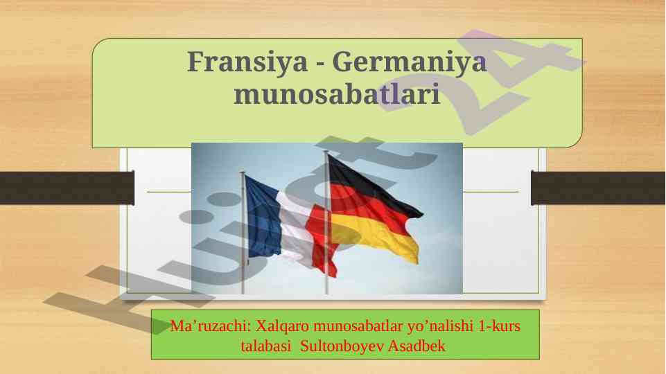 Fransiya Germaniya Munosabatlari Tarixi