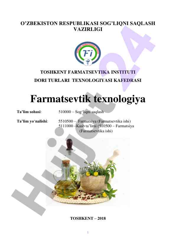 Farmatsevtik texnologiya o‘quv usuliy majmuasi 2018