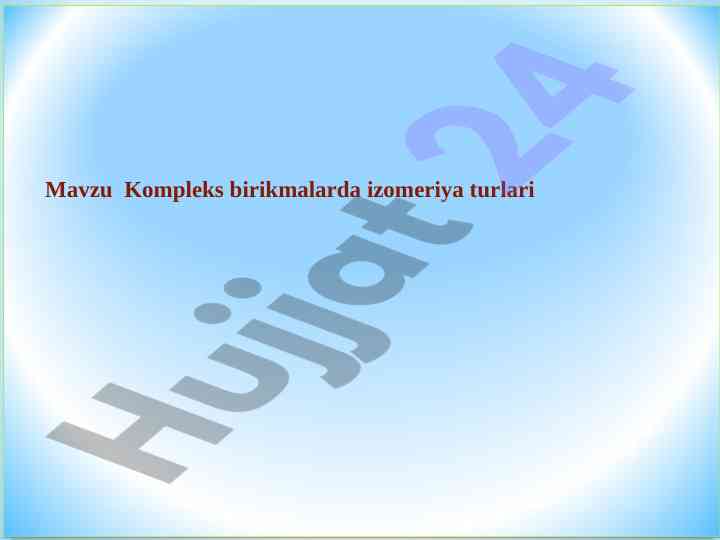 Kompleks birikmalarda izomeriya turlari