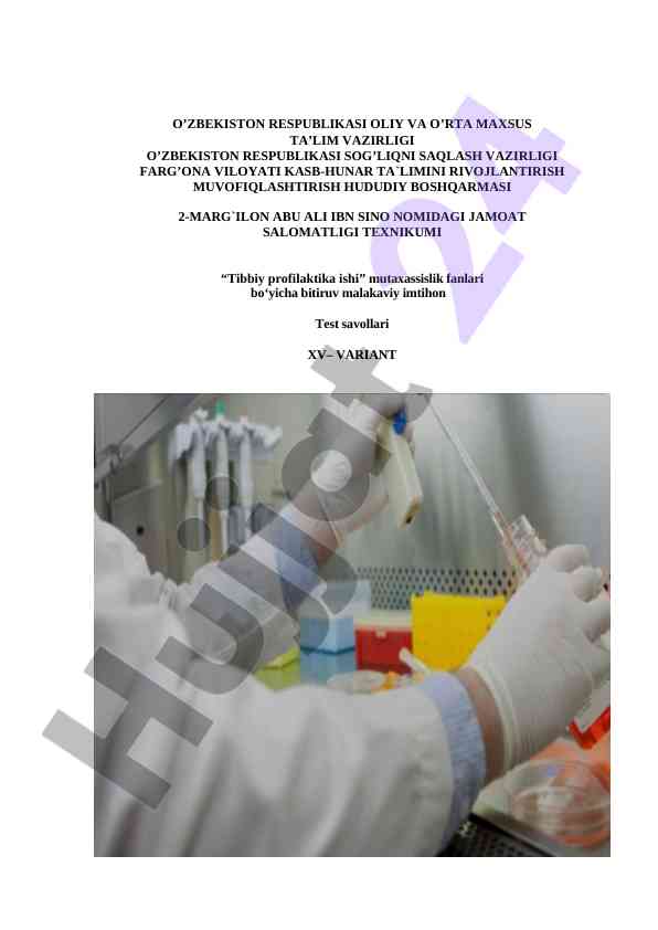 Tibbiy profilaktika ishida test savollari