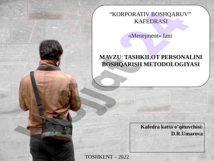 Tashkilot personalini boshqarish metodologiyasi