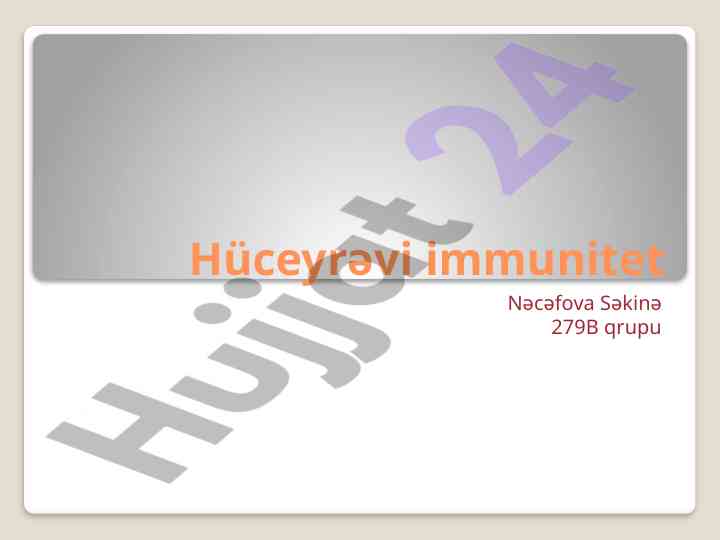 Hüceyrəvi i̇mmunitet və funksiyaları