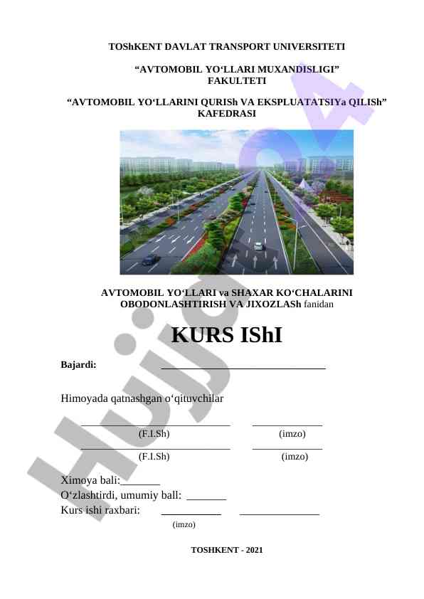 Avtomobil yo‘llarini qurish va ekspluatatsiya
