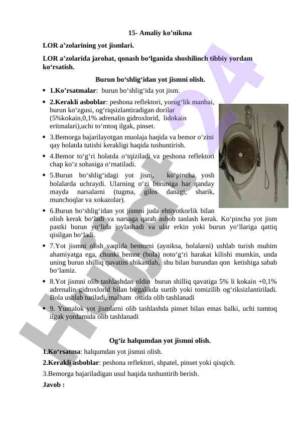 Lor a’zolarida yot jismlarni olish bo‘yicha amaliy