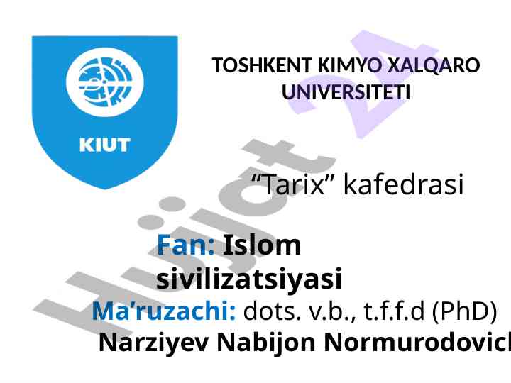 Islom sivilizatsiyasi tarixi bilan bog‘liq tushunchalar