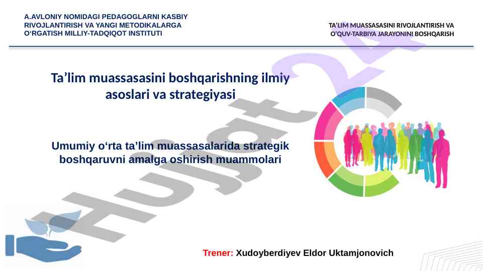 Ta’lim muassasasini rivojlantirish strategiyalari