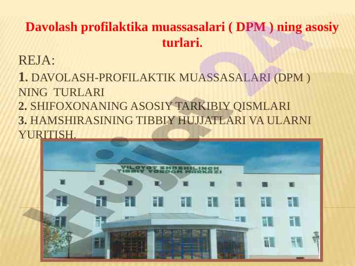 Davolash profilaktik muassasalari turlari