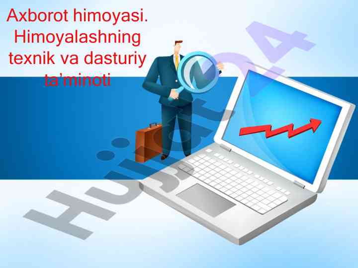 Axborot himoyasi va xavfsizlik tizimlari