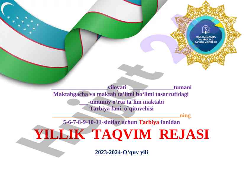 Tarbiya fani yillik taqvim rejasi 2023-2024