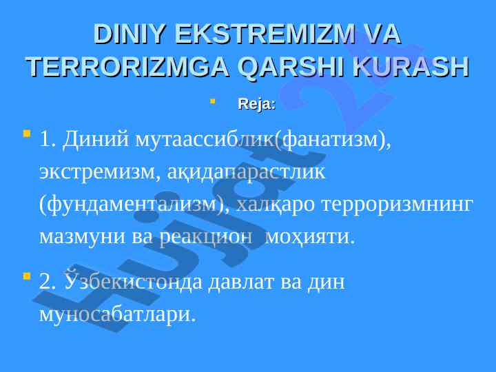 Diniy extremizm va terrorizmga qarshi kurash tahlili