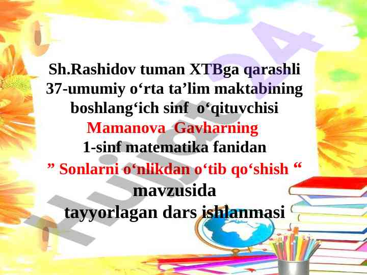 Sonlarni o‘nlikdan o‘tib qo‘shish dars ishlanmasi