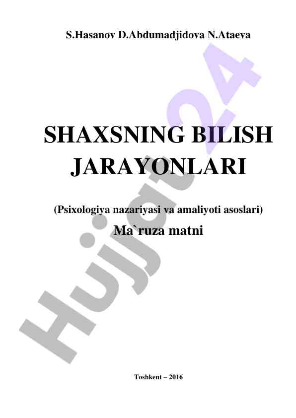 Shaxsning bilish jarayonlari va diqqat turlari