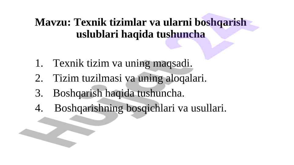 Texnik tizimlar va ularni boshqarish usullari tushunchasi