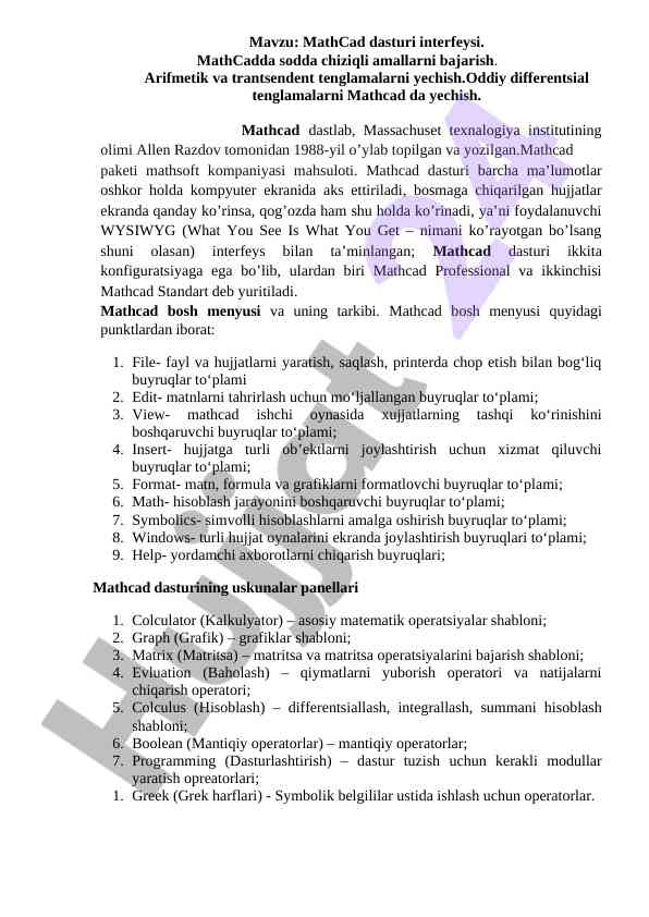 Mathcad dasturi interfeysi va uning foydalanishi