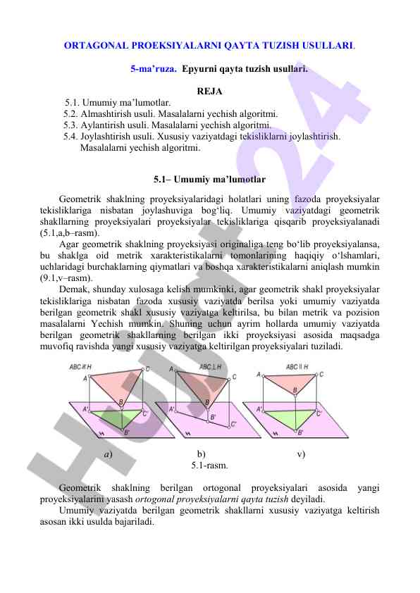 Ortogonal proektsiyalarning qayta tuzish usullari
