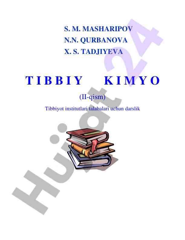 Tibbiyot kimyo darsligi ii-qism talabalar uchun