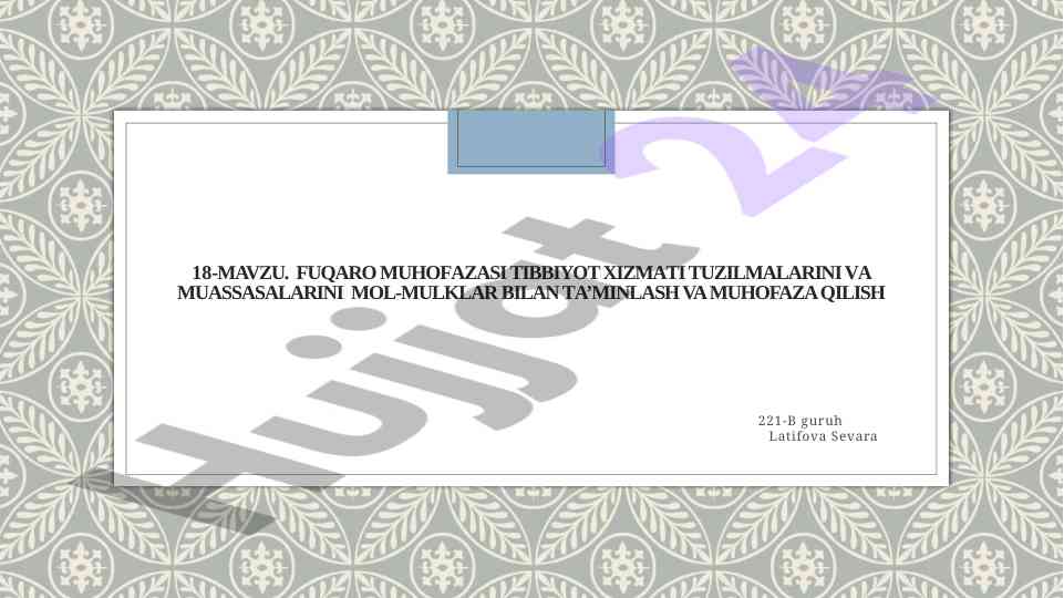 Fuqaro muhofazasi tibbiyot xizmatlari tashkil qilish