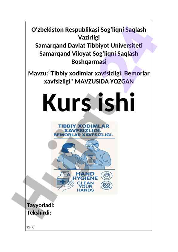 Tibbiy xodimlar va bemorlar xavfsizligi masalalari