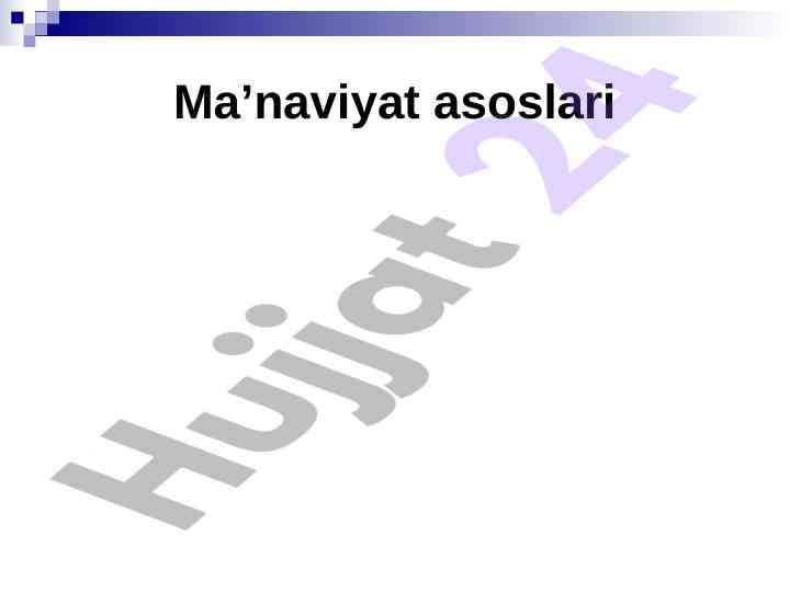 Asosiy ma'naviyat va milliy ramzlarimiz