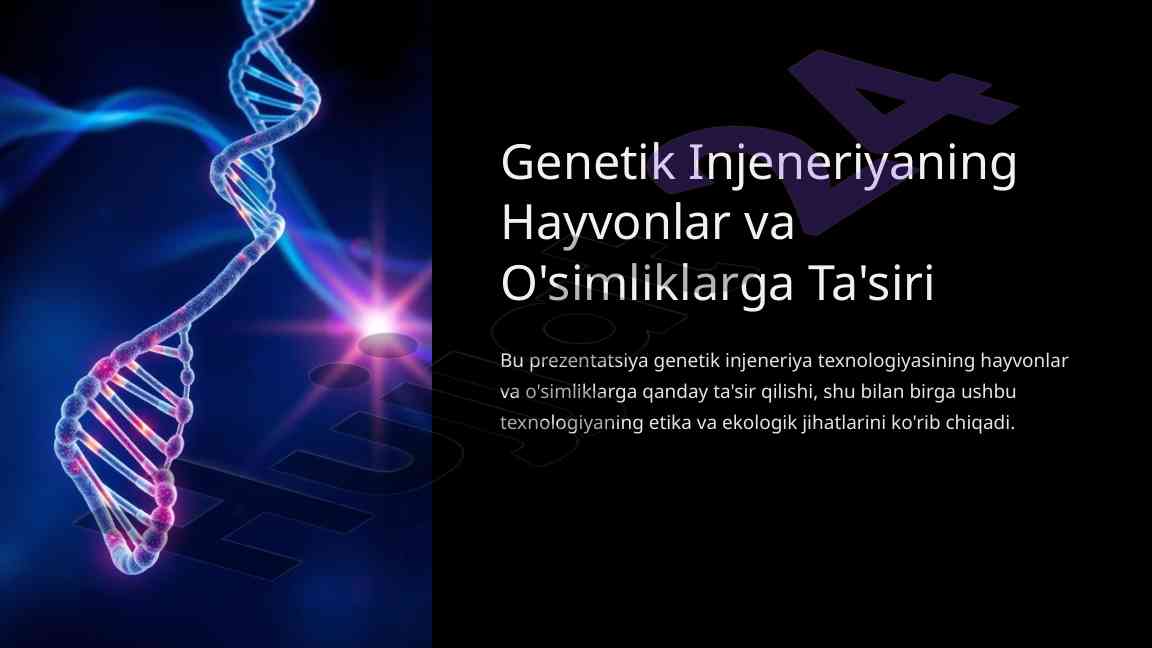 Genetik injeneriya va hayvonlar o'simliklarga ta'siri