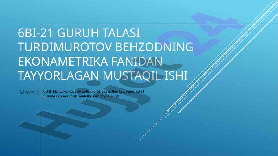 Kichik biznes va tadbirkorlikni tahlil qilish