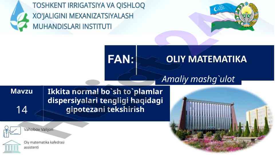 Ikkita normal bo'sh to'plamlar dispersiyalari tengligi