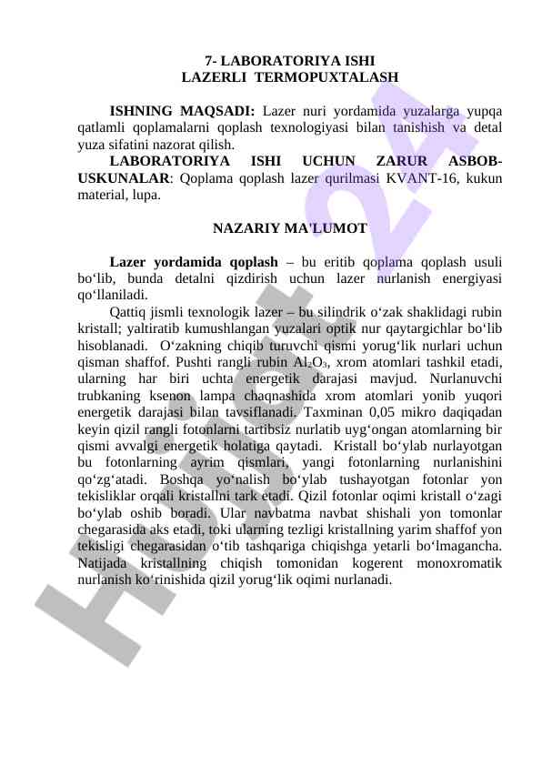 Lazerli termopuxthalash laboratoriya ishining maqsadi