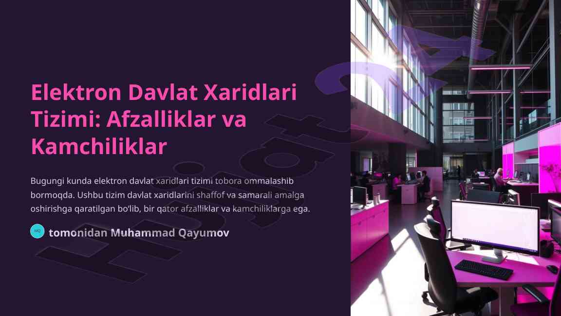 Elektron davlat xaridlari tizimining afzalliklari