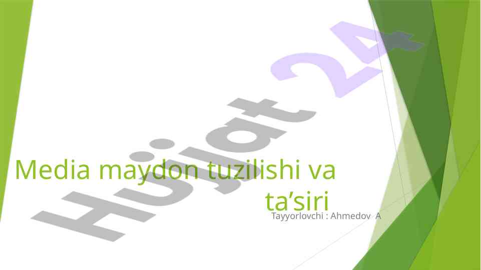 Media maydon tuzilishi va ta'siri bilan tanishtirish