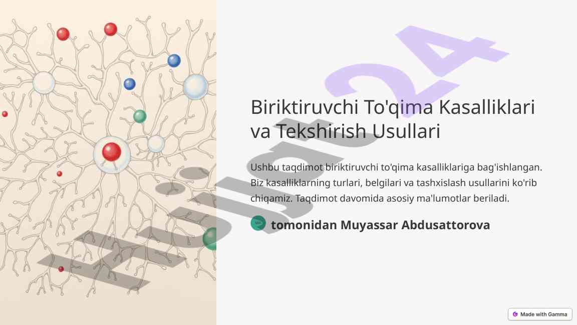 Biriktiruvchi to'qima kasalliklari va tekshirish usullari