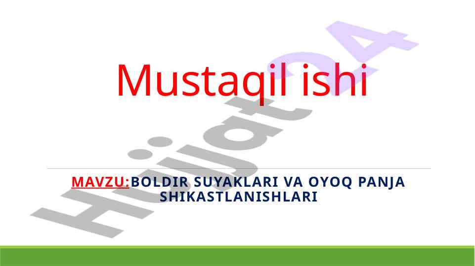 Boldir suyaklari va oyoq panja shikastlanishlari