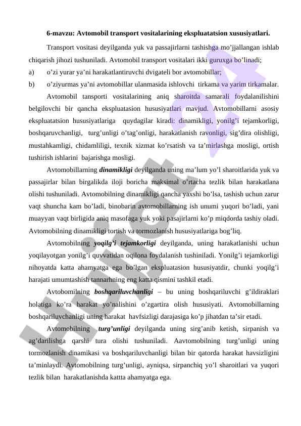 Avtomobil transport vositalarining ekspluatatsion xususiyatlari