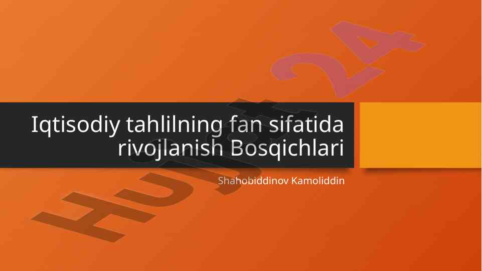 Iqtisodiy tahlilning rivojlanish bosqichlari