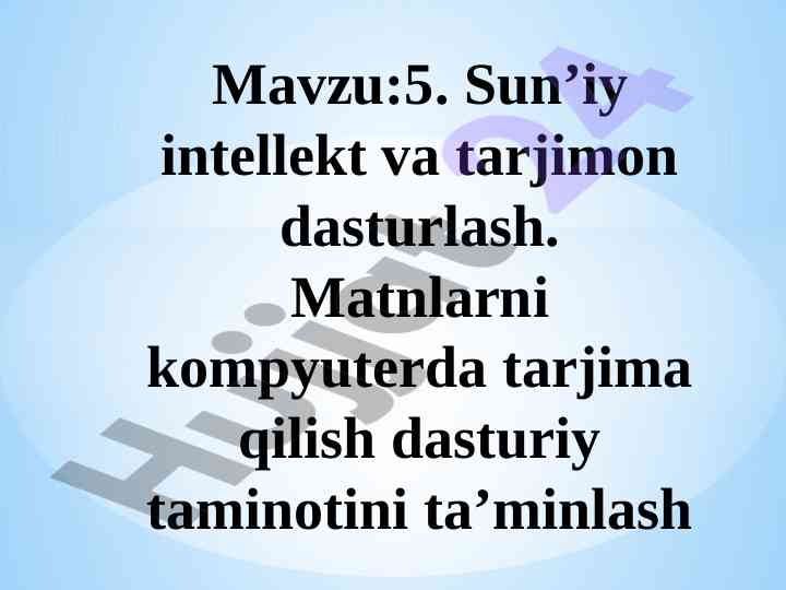 Sun’iy intellekt va tarjimon dasturlash tarixi