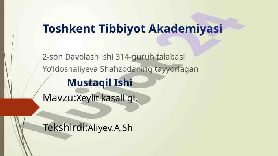 Xeylit kasalligi: tibbiyotda mustaqil ishlar