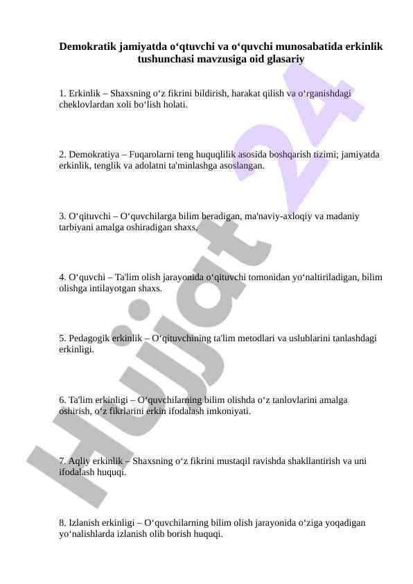 Erkinlik tushunchasi va oʻqtuvchi-oʻquvchi munosabati