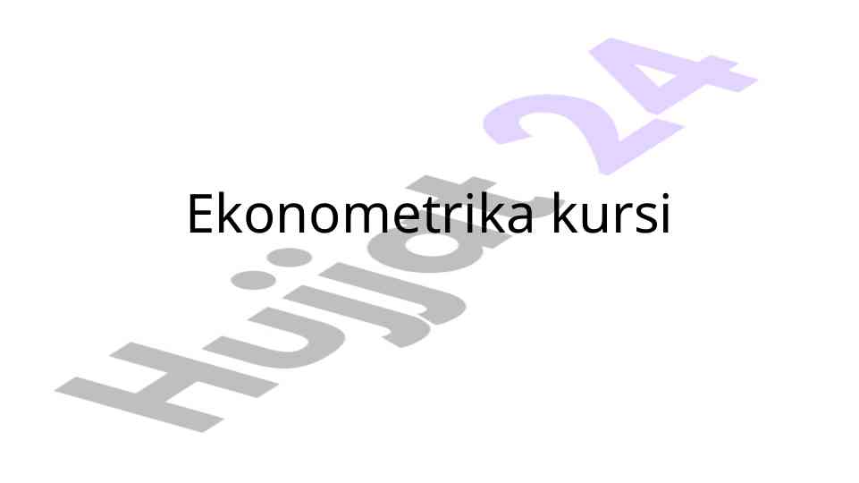 Ekonometrika fani va uning asosiy konsepsiyalari