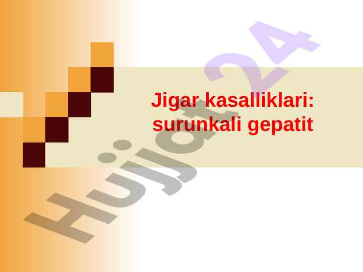 Jigar kasalliklari va ularning tahlili