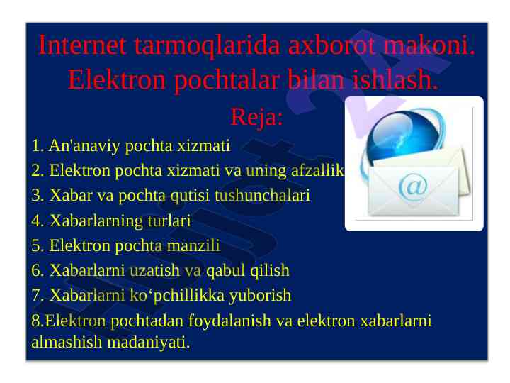 Elektron pochta xizmati va uning afzalliklari
