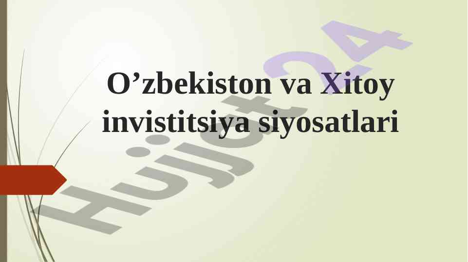 O‘zbekistonda Xitoy Investitsiya Siyosatlari