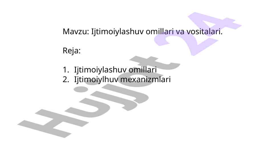 Ijtimoiylashuv omillari va vositalari