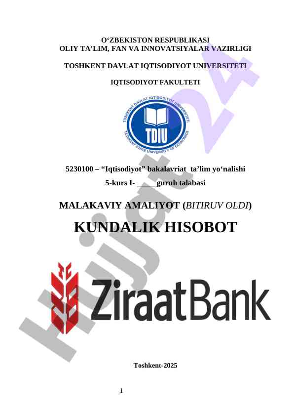 Ziraat Bank Uzbekistan  amaliyot hisoboti     Ziraat Bank Uzbekistan hisobot      Ziraat Bank hisobot   Ziraat Bank amaliyot hisobot   Ziraat Bank malakaviy amaliyot   Ziraat Bank praktika Malakaviy amaliyot hisoboti