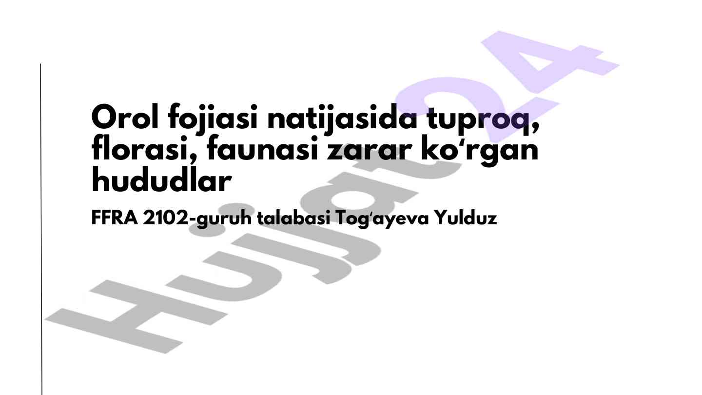 Orol dengizi kasalligining ekologik ta'siri
