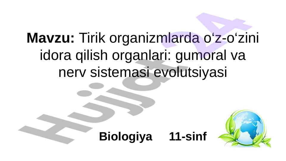 Tirik organizmlarda o‘z-o‘zini idora qilish organlari