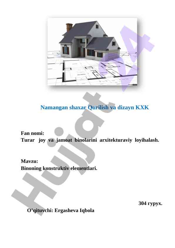 Binoning konstruktiv elementlari loyihalash