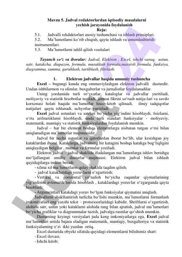 Jadval redaktorlardan iqtisodiy masalalarni yechish
