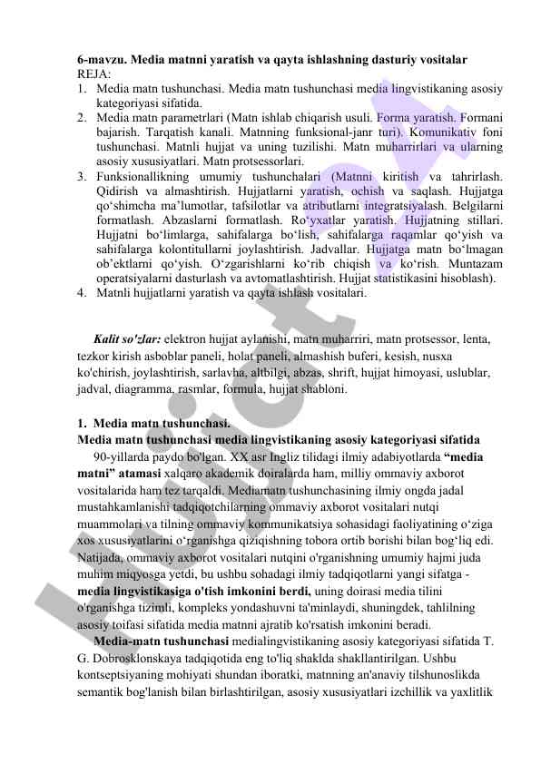 Media matnni yaratish va qayta ishlash darslari