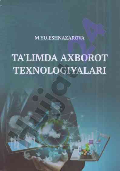 Ta’limda axborot texnologiyalari uslubiy qo’llanma